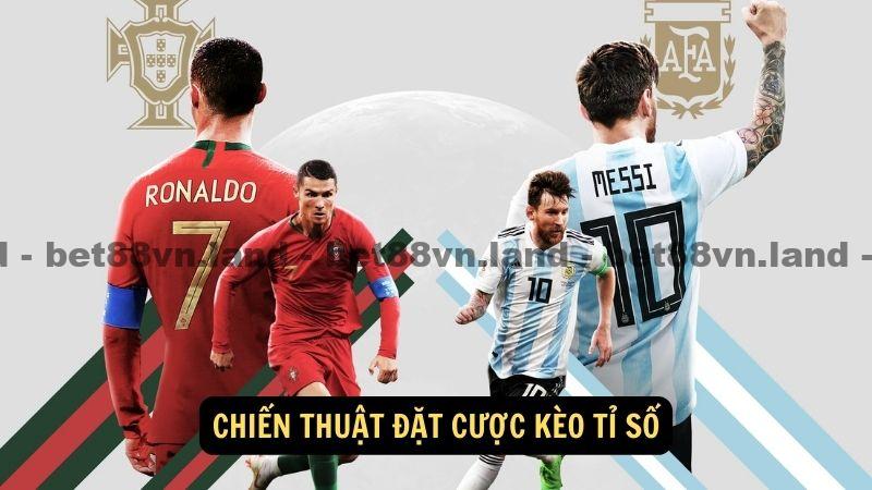 Chiến thuật đặt cược kèo tỉ số