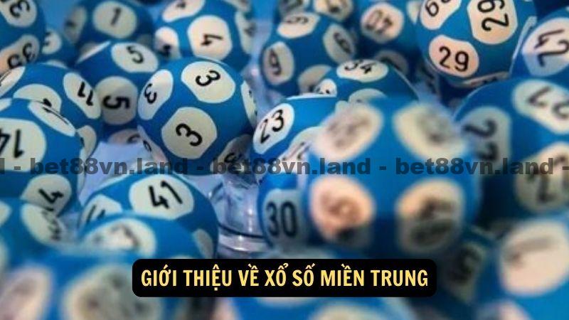 Giới thiệu về xổ số miền Trung