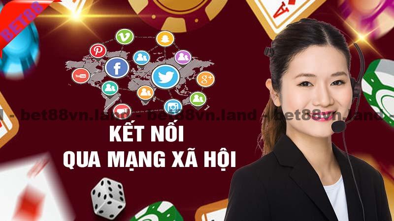 Kết nối qua mạng xã hội với bet88